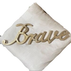 “Brave” solid metal gold painted sign *room decor*